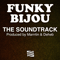The Soundtrack - Funky Bijou