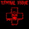 Demo Promo - Terminal Disease