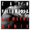 PILLOWTALK Remix (Feat. Lil Wayne) (Single) - Lil Wayne (Lil' Wayne / Little Wayne / Dwayne Michael Carter / Tunechi / Small)