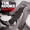 Naive (US Version) (EP) - Kooks (The Kooks)