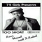 Raw, Uncut & X-Rated - Too Short (Too $hort / Todd Anthony Shaw)