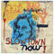 Slowtown Now! - Holly Golightly (Holly Golightly Smith)