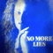 No More Lies (Single)