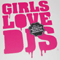 Girls Love Djs Vol. 1 (CD 1)
