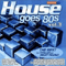 House Goes 80s Vol. 3 (CD 1)