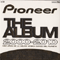 Pioneer The Album 2000-2010 (CD 1)