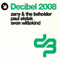 Decibel 2008 (CD 3)