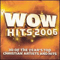 WOW Hits 2006 (CD 2)