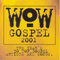 WOW Gospel 2001 (CD 2)