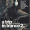 A Trip In Trance 2 (CD 2)