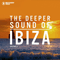 The Deeper Sound Of Ibiza, Vol. 2