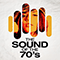 The Sound of the 70's - Various Artists [Soft]