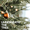 Underneath The Tree - Various Artists [Soft]