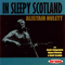 In Sleepy Scotland