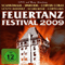 Feuertanz Festival 2009 (CD 1)