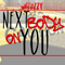 Next Body On You - Mozzy (Timothy 'Mozzy' Patterson, Mozzy Twin, E-Mozzy)