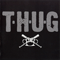 T.H.U.G.