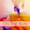 On the Run (Single)