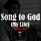 Song To God (My Life) [Single] - Alpoko Don (Don Dada)