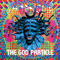 The God Particle (EP)