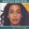 Run To You (Single) - Whitney Houston (Houston, Whitney Elizabeth)