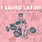 I Saved Latin! a Tribute to Wes Anderson (Bonus Single)