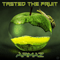 Tasted The Fruit - Armaz