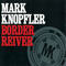 Border Reiver (Promo) - Mark Knopfler (Knopfler, Mark)