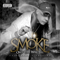 Only Time Will Tell - Smoke (USA) (Smokey, Smoke Corleone)