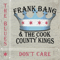 The Blues Don't Care - Frank Bang & The Cook County Kings