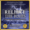 Relieve The Blues: Sound Remedy For Restoring Hope (Single)