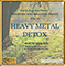 Heavy Metal Detox: Harmonic Egg Wellness Tracks, Vol. IV
