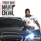 Major Without A Deal - Troy Ave (Roland Collins)