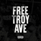 Free Troy Ave - Troy Ave (Roland Collins)