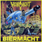 Biermacht - Wehrmacht (Shann Mortimer, Tito Matos, John Duffy, Brian Lehfeldt, Marco Zorich)