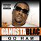 Go Ham - Gangsta Blac (Courtney Harris)