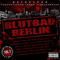 Blutbad Berlin (CD 1)