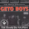 Til Death Do Us Part (screwed & chopped) [CD 1] - Geto Boys (Ghetto Boys, Willie D and Bushwick Bill)