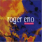 The Night Garden - Eno, Roger (Roger Eno)