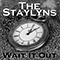 Wait It Out - Staylyns (The Staylyns)