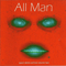 Archive Volume Two - All Man