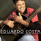 Eduardo Costa - Eduardo Costa (Edson Vander da Costa Batista)