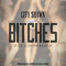 Bitches (Single)