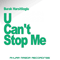 U Cant Stop Me (Single)