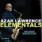 Elementals - Lawrence, Azar (Azar Lawrence)