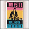 Full Moon Fever - Tom Petty (Petty, Thomas Earl / Tom Petty and The Heartbreakers / Tom Petty & The Heartbreakers)