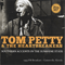 Southern Accents In The Sunshine State (CD 1) - Tom Petty (Petty, Thomas Earl / Tom Petty and The Heartbreakers / Tom Petty & The Heartbreakers)