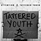 Tattered Youth