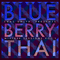Blueberry Thai: The Mixtape Sessions Vol. 1 (Mixtape) - Laas Unltd (Lars Hammerstein)