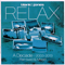 Relax: A Decade (Remixed & Mixed) 2003-2013, Vol. I (CD 4)
